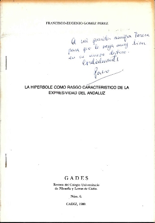 LA HIPERBOLE COMO RASGO CARACTERISTICO DE LA EXPRESIVIDAD DEL ANDALUZ
