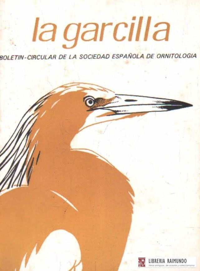 LA GARCILLA. BOLETIN-CIRCULAR DE LA SOCIEDAD ESPAÑOLA DE ORNITOLOGIA. Nº67, 1986