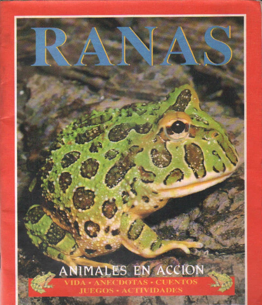 RANAS. ANIMALES EN ACCIÓN