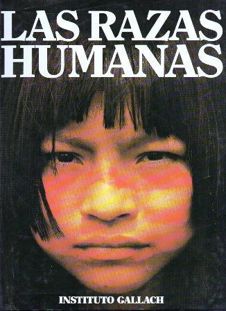 LAS RAZAS HUMANAS Nº 4. PUEBLOS AMERICANOS.