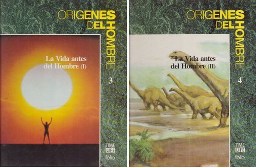 LA VIDA ANTES DEL HOMBRE I Y II. 2 TOMOS. ORIGENES DEL HOMBRE 3 Y 4.