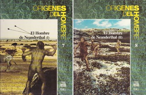 EL HOMBRE DE NEANDERTHAL I Y II. 2 TOMOS. ORIGENES DEL HOMBRE 7 Y 8.