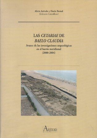 LAS CETARIAE DE BAELO CLAUDIO (2000-2004)