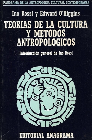 TEORIAS DE LA CULTURA Y METODOS ANTROPOLOGICOS