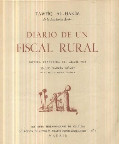 DIARIO DE UN FISCAL RURAL