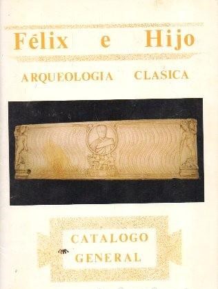 ARQUEOLOGIA CLASICA - CATALOGO GENERAL