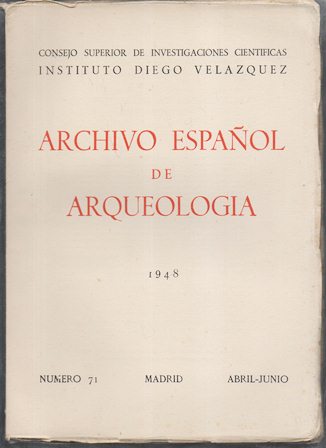 ARCHIVO ESPAÑOL DE ARQUEOLOGIA VOL. XXI AÑO 1948 Nº 71