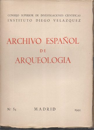 ARCHIVO ESPAÑOL DE ARQUEOLOGIA VOL. LIV AÑO 1944 Nº 54