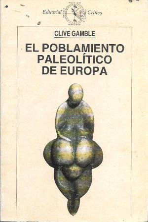 EL POBLAMIENTO PALEOLITICO DE EUROPA