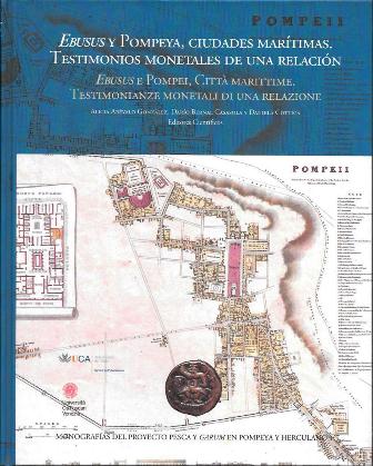 EBUSUS Y POMPEYA, CIUDADES MARITIMAS. TESTIMONIOS MONETALES DE UNA RELACION
