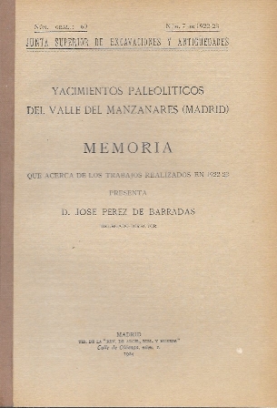 YACIMIENTOS PALEOLITICOS DEL VALLE DEL MANZANARES (MADRID) MEMORIA