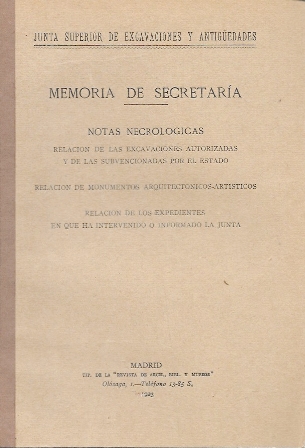 MEMORIA DE SECRETARÍA-NOTAS NECROLOGICAS JUNTA SUPERIOR DE EXCAVACIONES Y ANTIGUEDADES