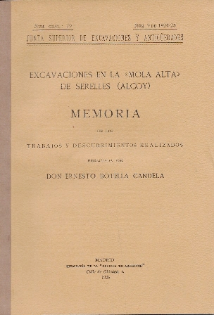EXCAVACIONES DE LA "MOLA ALTA" DE SERELLES (ALCOY) MEMORIA