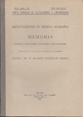 EXCAVACIONES EN MEDINA AZAHARA SOBRE LO DESCUBIERTO MEMORIA