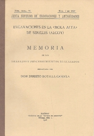 EXCAVACIONES EN LA "MOLA ALTA" DE SERELLES (ALCOY) MEMORIA