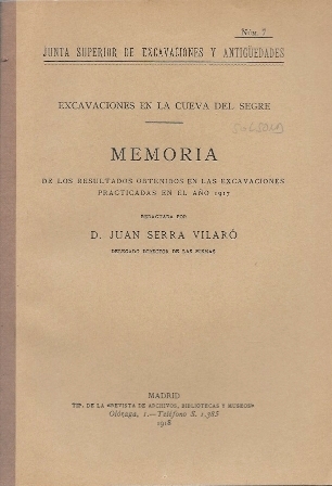MEMORIA DE LAS EXCAVACIONES EN LA CUEVA DEL SEGRE EN EL AÑO 1917