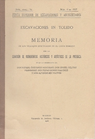 MEMORIA DE LAS EXCAVACIONES EN TOLEDO EN CIRCO ROMANO AÑO 1927 Nº GENERAL 96