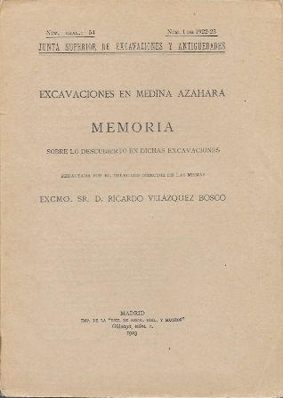 MEMORIA DE LAS EXCAVACIONES EN MEDINA AZHARA (CORDOBA) AÑO 1922-23 Nº GENERAL 54