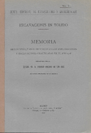 MEMORIA DE LAS EXCAVACIONES EN TOLEDO EN EL AÑO 1916  - Nº 3