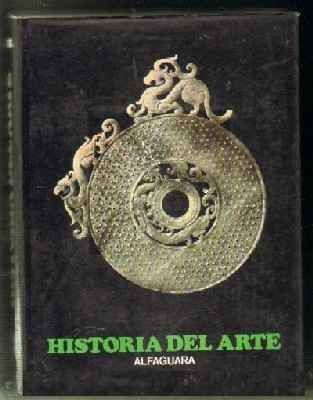 HISTORIA DEL ARTE ALFAGUARA TOMO III: EL MUNDO NO EUROPEO