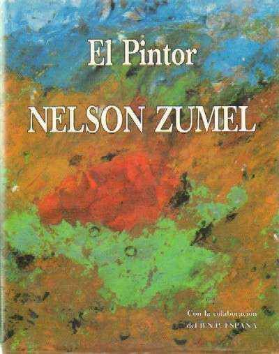NELSON ZUMEL. EL PINTOR