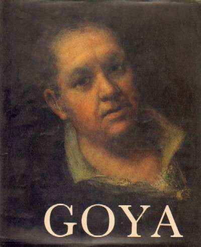 VIDA Y OBRA DE FRANCISCO DE GOYA. REPRODUCCION DE SU OBRA COMPLETA: PINTURAS, DIBUJOS Y GRABADOS