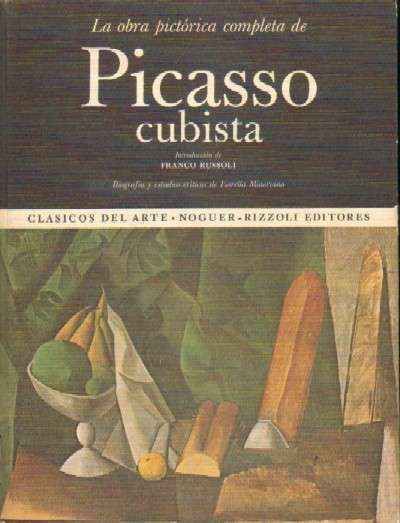 LA OBRA PICTORICA COMPLETA DE PICASSO CUBISTA