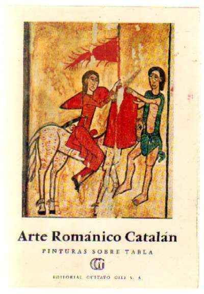 ARTE ROMANICO CATALAN. PINTURAS SOBRE TABLA