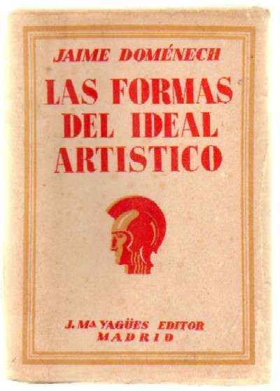 LAS FORMAS DEL IDEAL ARTISTICO