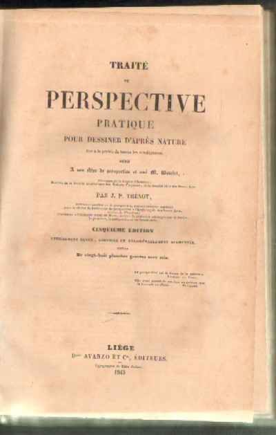 TRAITÉ DE PERSPECTIVE PRATIQUE POUR DESSINER D'APRES NATURE