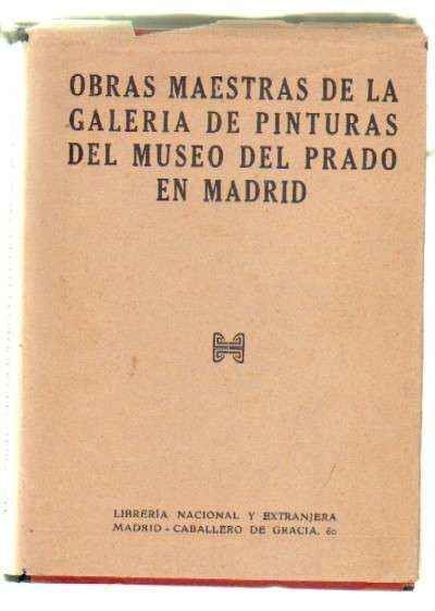 MEISTERWERKE DER GEMÄLDESAMMULNG DES PRADO IN MADRID