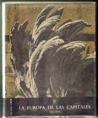 LA EUROPA DE LAS CAPITALES. 1600-1700