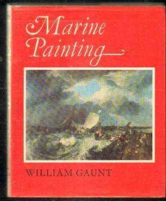 MARINE PAINTING. AN HISTORICAL SURVEY