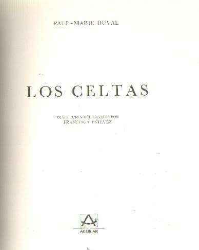 LOS CELTAS. El UNIVERSO DE LAS FORMAS