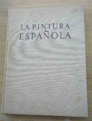 LA PINTURA ESPAÑOLA. PRIMER VOLUMEN. DE LOS FRESCOS ROMÁNICOS AL GRECO