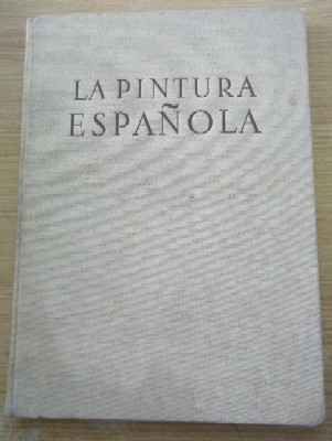 LA PINTURA ESPAÑOLA. PRIMER VOLUMEN. DE LOS FRESCOS ROMÁNICOS AL GRECO