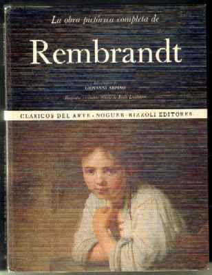 LA OBRA PICTORICA COMPLETA DE REMBRANDT