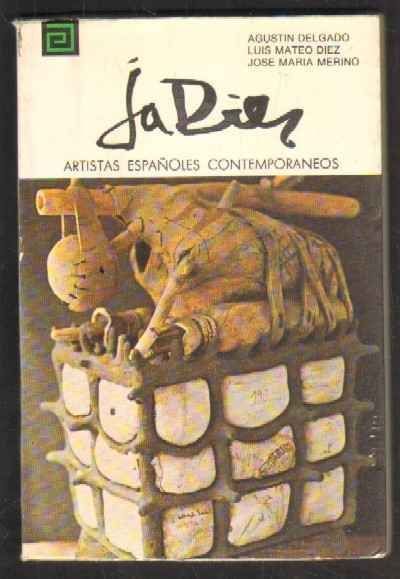 JOSE ANTONIO DIEZ. ARTISTAS ESPAÑOLES CONTEMPORANEOS. Nº 149.