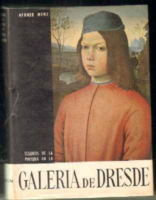 TESOROS DE LA PINTURA EN LA GALERÍA DE DRESDE