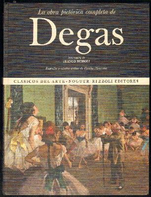 LA OBRA PICTÓRICA COMPLETA DE DEGAS
