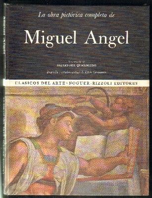LA OBRA PICTÓRICA COMPLETA DE MIGUEL ÁNGEL