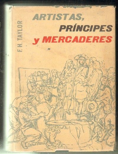 ARTISTAS, PRINCIPES Y MERCADERES.