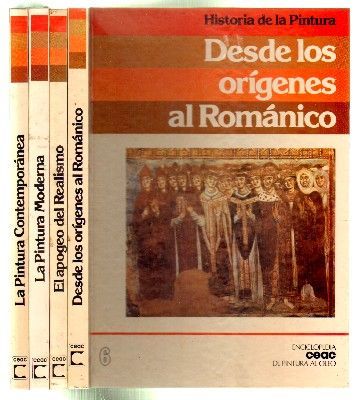 HISTORIA DE LA PINTURA. TOMOS  6, 7, 8 Y 9. ENCICLOPEDIA CEAC DE PINTURA AL OLEO.