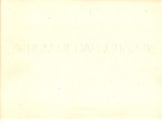 ALBUM OF CALLIGRAPHY.
