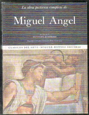 LA OBRA PICTÓRICA COMPLETA DE MIGUEL ÁNGEL