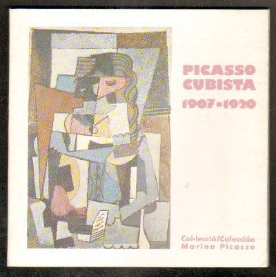 PICASSO CUBISTA. 1907-1920.