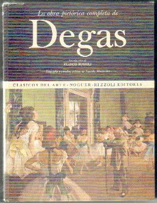 LA OBRA PICTÓRICA COMPLETA DE DEGAS