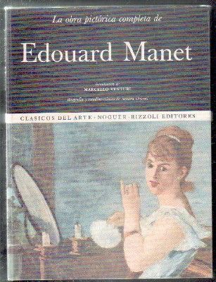 LA OBRA PICTÓRICA COMPLETA DE EDOUARD MANET