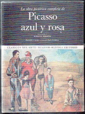 LA OBRA PICTÓRICA COMPLETA DE PICASSO AZUL Y ROSA