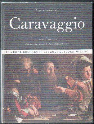 L' OPERA COMPLETA DI CARAVAGGIO